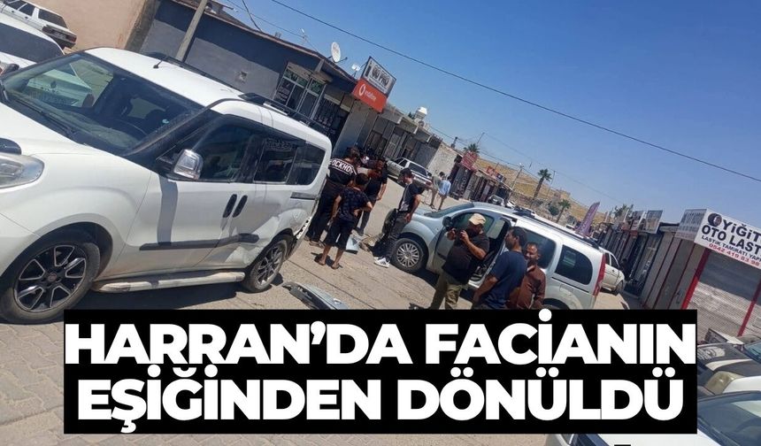 Harran’da İki Araç Çarpıştı: Facianın Eşiğinden Dönüldü
