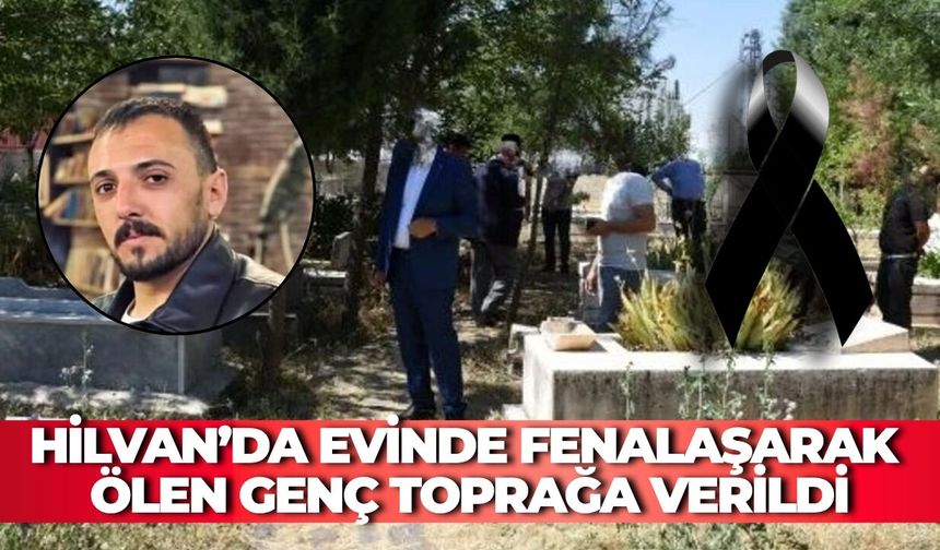 Şanlıurfa'da Evinde Fenalaşarak Ölen Genç Toprağa Verildi