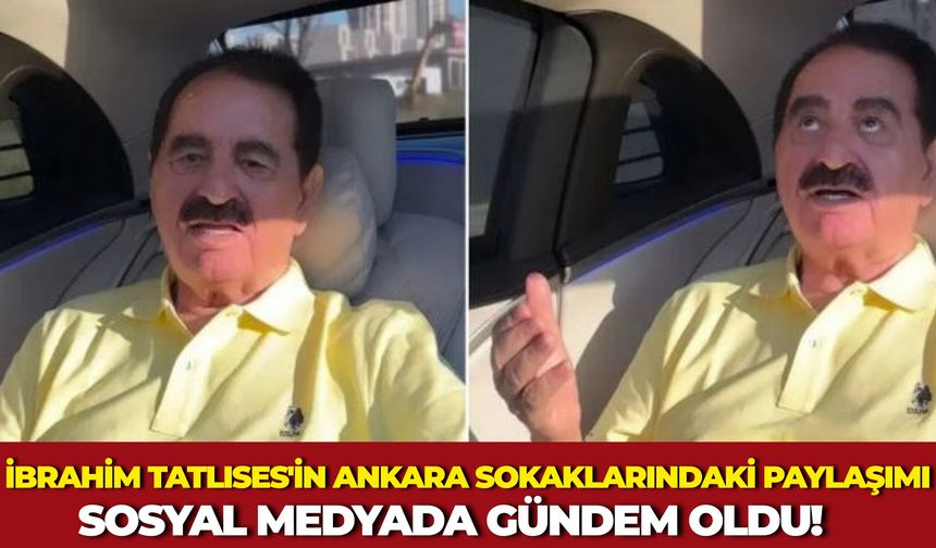 Fizik Tedaviye Başlayan İbrahim Tatlıses'ten Neşeli Ankara Turu