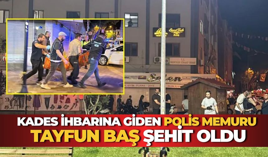 Acı Haberi Bakan Duyurdu: Polis Memuru Tayfun Baş Şehit Oldu