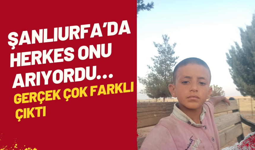 Şanlıurfa’da Sevindiren Haber! Kayıp Çocuk Uykuda Bulundu
