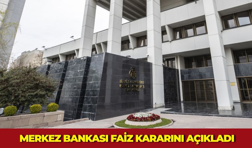 Merkez Bankası Faiz Kararını Açıkladı:: Politika Faizi  Sabit Tutuldu