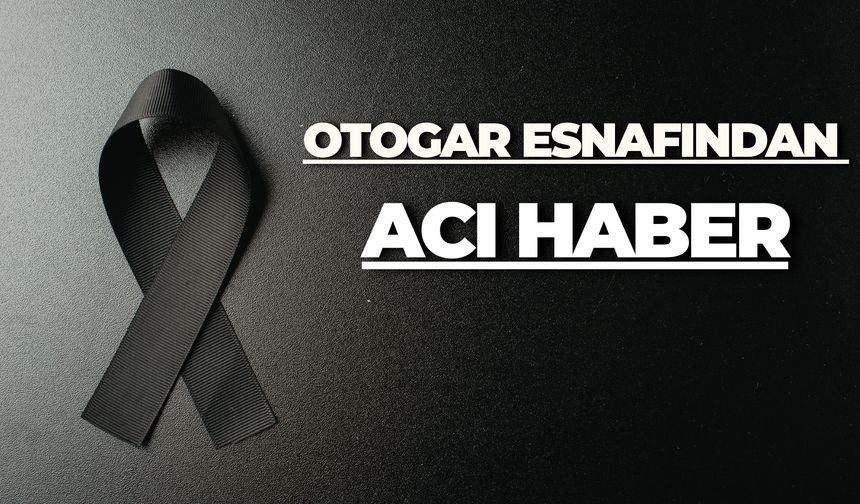 Şanlıurfa Otogar Esnaflarından İsmail Çiftçi Hayatını Kaybetti
