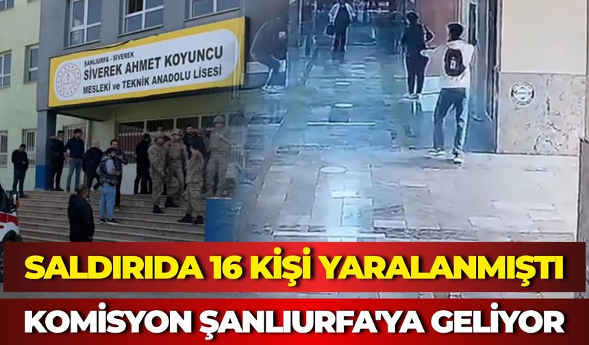 Saldırıda 16 Kişi Yaralanmıştı: Komisyon Şanlıurfa'ya Geliyor