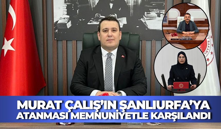 Şanlıurfa’nın Yeni Başsavcısı Murat Çalış’a İlk Tebrikler Geldi