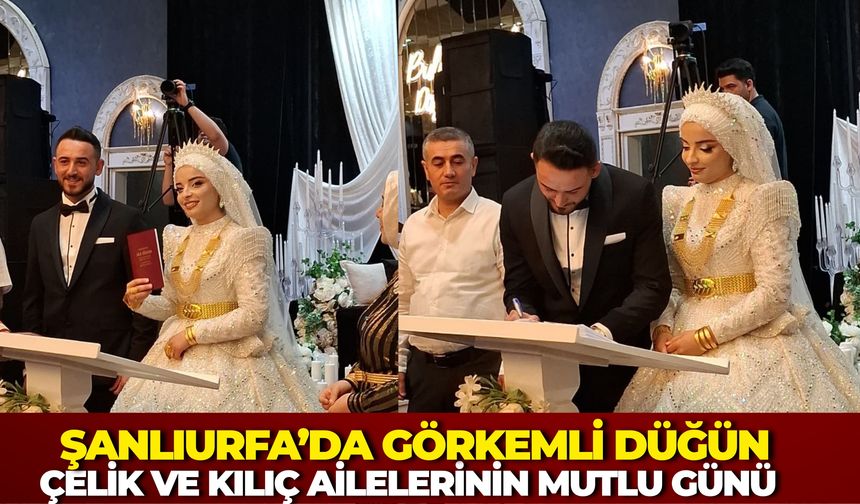 Çelik ve Kılıç Ailelerinin Mutlu Günü: Muhammet ve Sabiha Dünyaevine Girdi