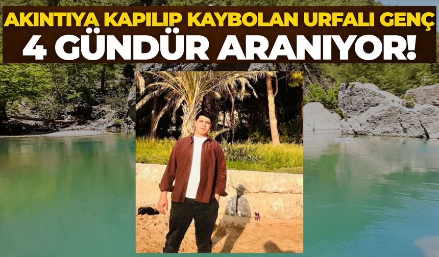 Serinlemek İçin Alara Çayı'na Giren Şanlıurfalı Genç 4 Gündür Aranıyor