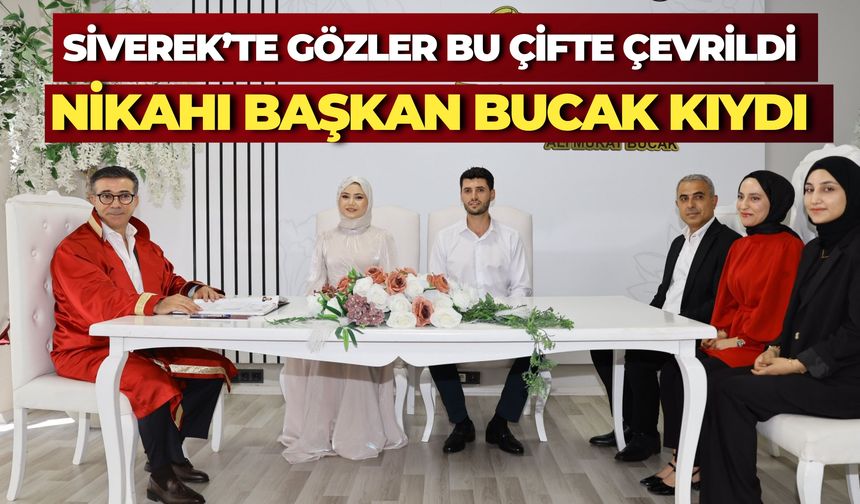 Mendüh Postacı ve Esra Badacı Çiftinin Nikahını Başkan Bucak Kıydı