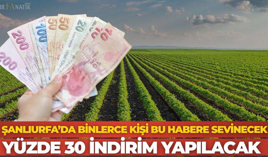 Atatürk Barajı Sulama Birliği’nden Çiftçilere Destek: Yüzde 30 İndirim Uygulanacak
