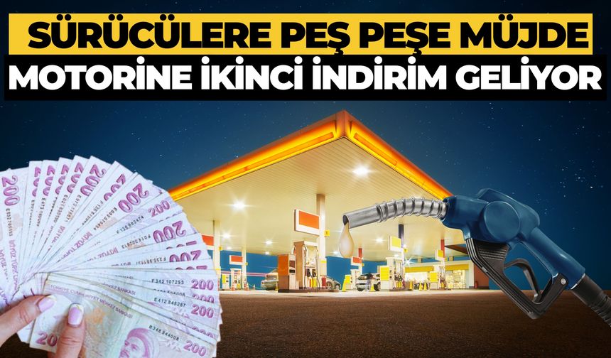 Sürücülere Peş Peşe İndirim Müjdesi: Motorinde İkinci İndirim Geliyor
