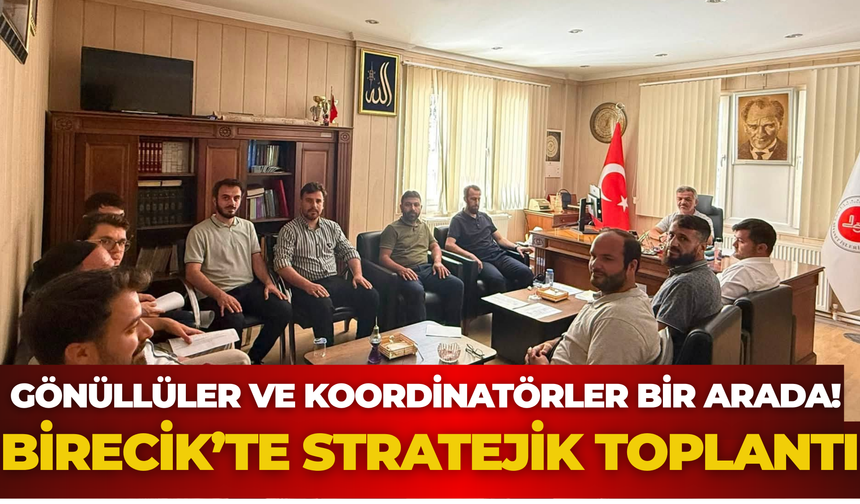 Gönüllüler ve Koordinatörler Bir Arada! Birecik’te Stratejik Toplantı