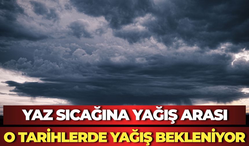Yaz Mevsiminde Serin Hava Etkisi Sürüyor: Yerel Sağanaklar Devam Edecek