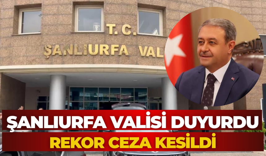 Vali Şıldak’tan Anız Uyarısı: Şanlıurfa’da 21 Milyon Liralık Ceza Kesildi
