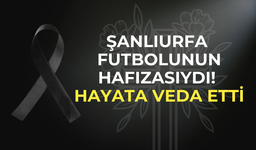 Şanlıurfa’nın Efsane Spor Adamı Hacı Haluk Satıcı Hayatını Kaybetti