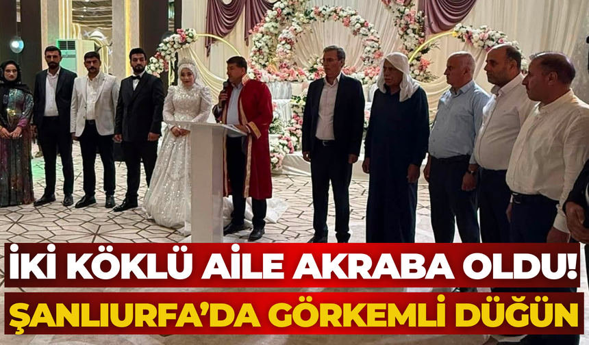 Şanlıurfa’da Aslıhan ve Aslandağ Ailelerinin Mutlu Günü!