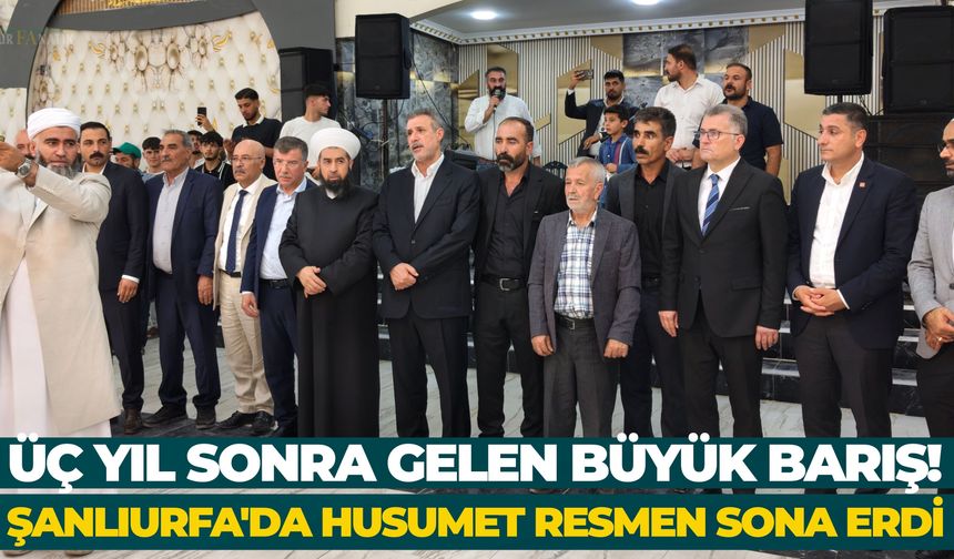 Şanlıurfa’da Üç Yıllık Husumet Barışla Son Buldu