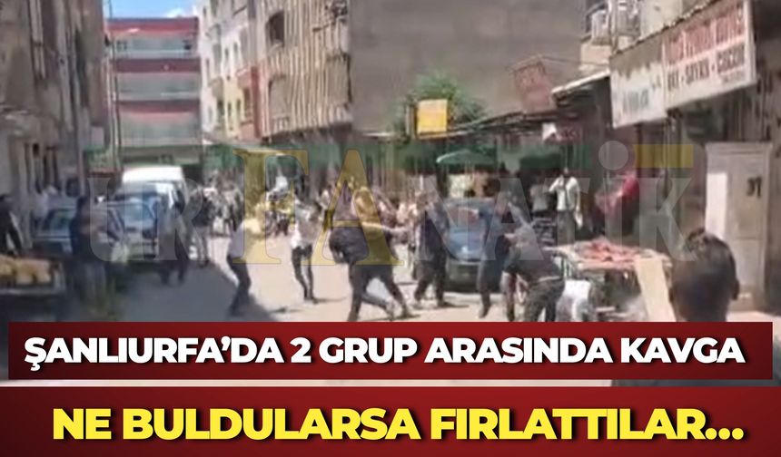 Şanlıurfa’da 2 Grup Arasında Kavga: Ne Buldularsa Fırlattılar…