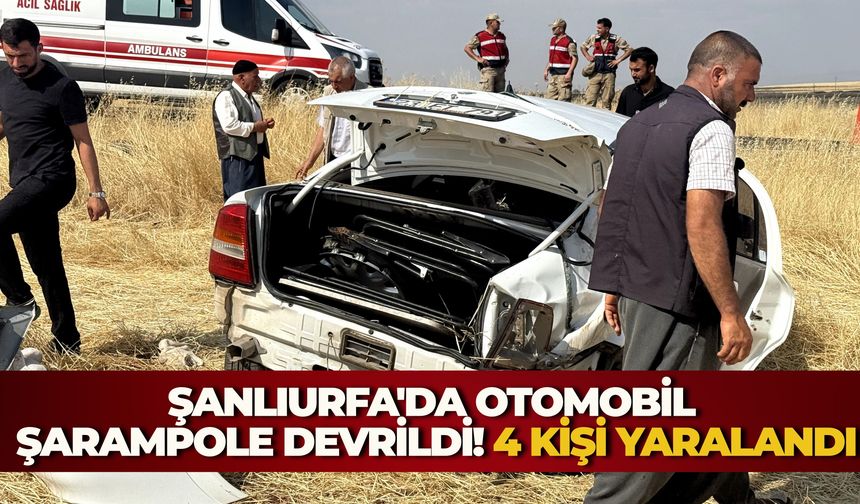 Şanlıurfa'da Otomobil Şarampole Devrildi! 4 Kişi Yaralandı