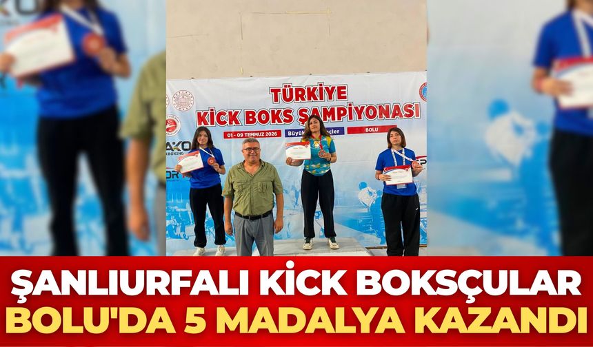 Şanlıurfalı Kick Boksçular Bolu'da 5 Madalya Kazandı