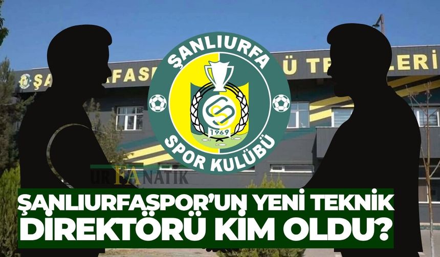 Şanlıurfaspor'da Yeni Teknik Direktör Kim Olacak?