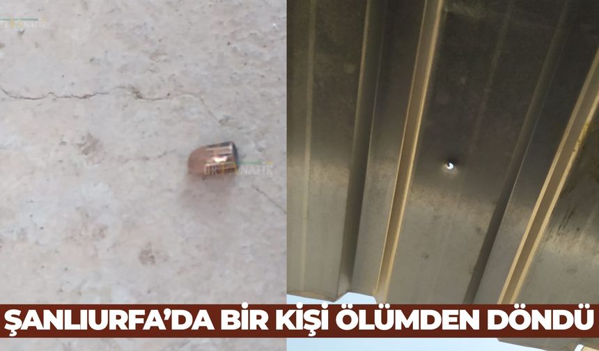 Şanlıurfa’da Korkutan Olay: Yorgun Mermi Vatandaşın Yanına Düştü
