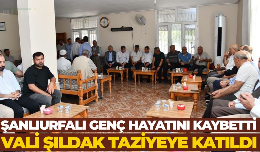 Akıntıya Kapılan Şanlıurfalı Genç Hayatını Kaybetti: Vali Şıldak Taziyeye Katıldı