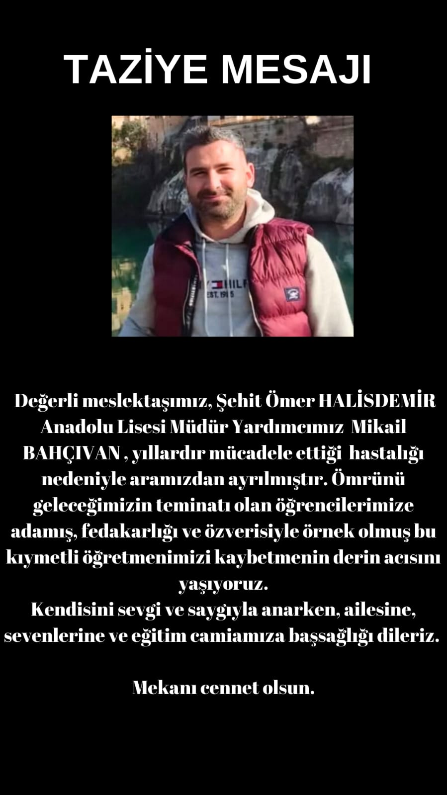 Mikail Bahçivan Hayatını Kaybetti