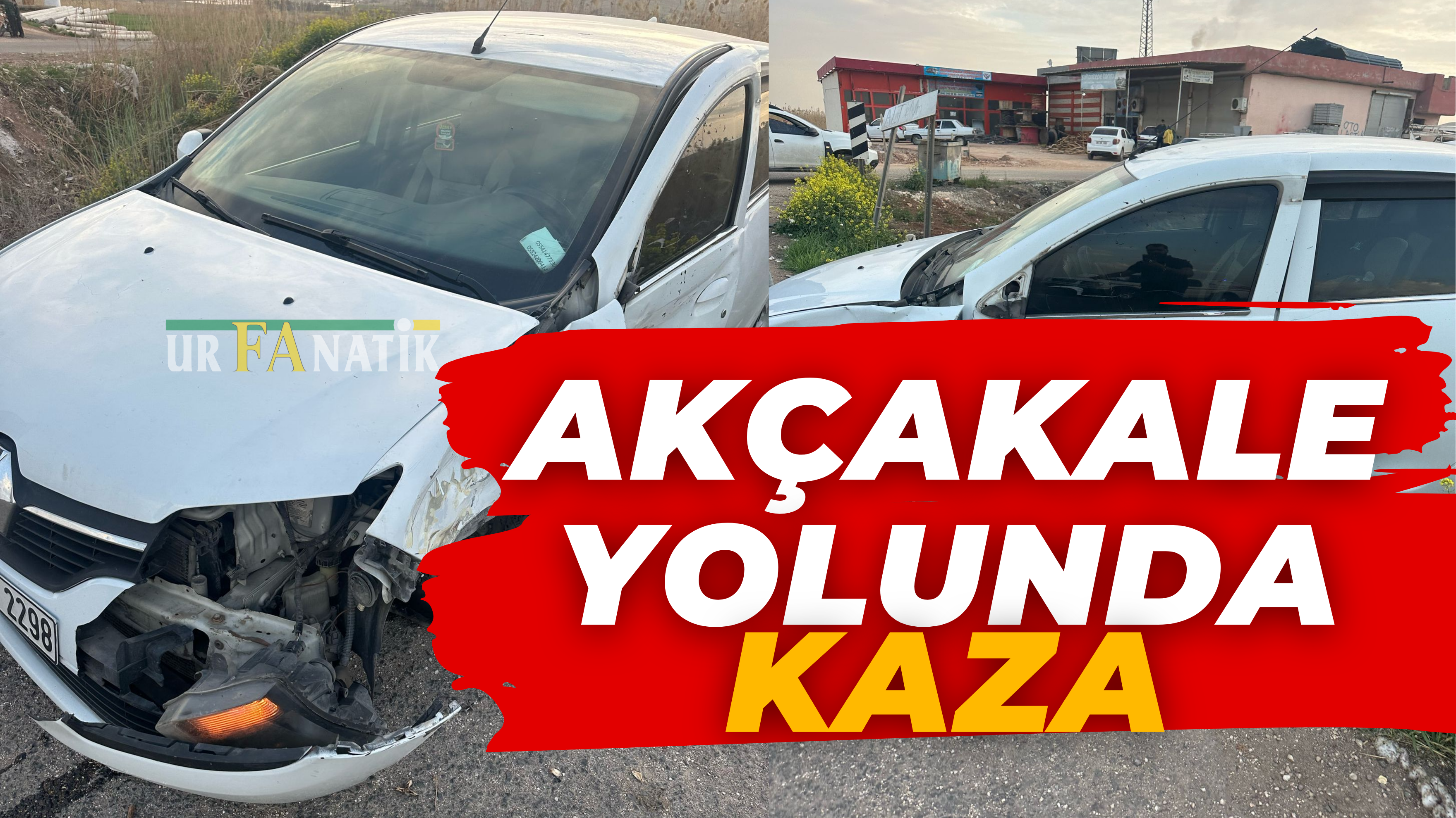 Akçakale Yolu Kaza 1