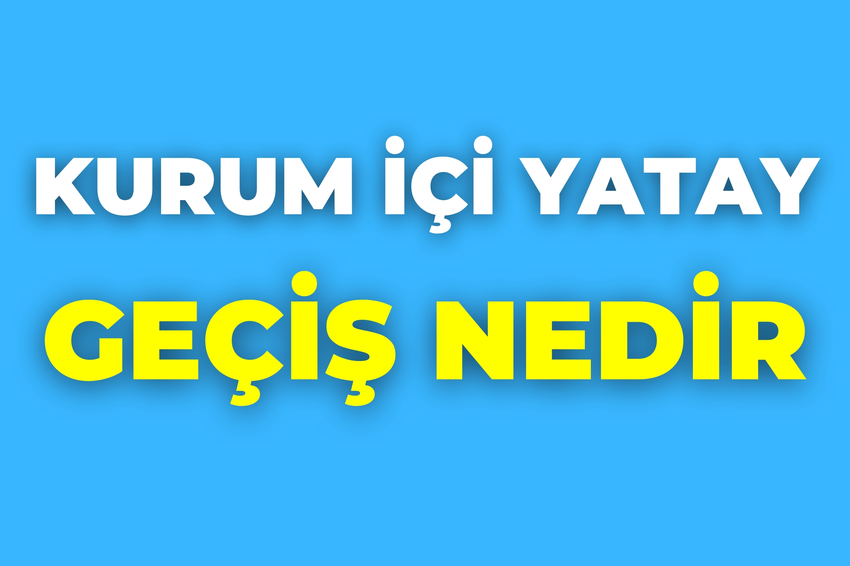 Kurum i Yatay Ge i Nedir Urfa Haberleri Kurum i Yatay Ge i Nedir Urfa Haberleri