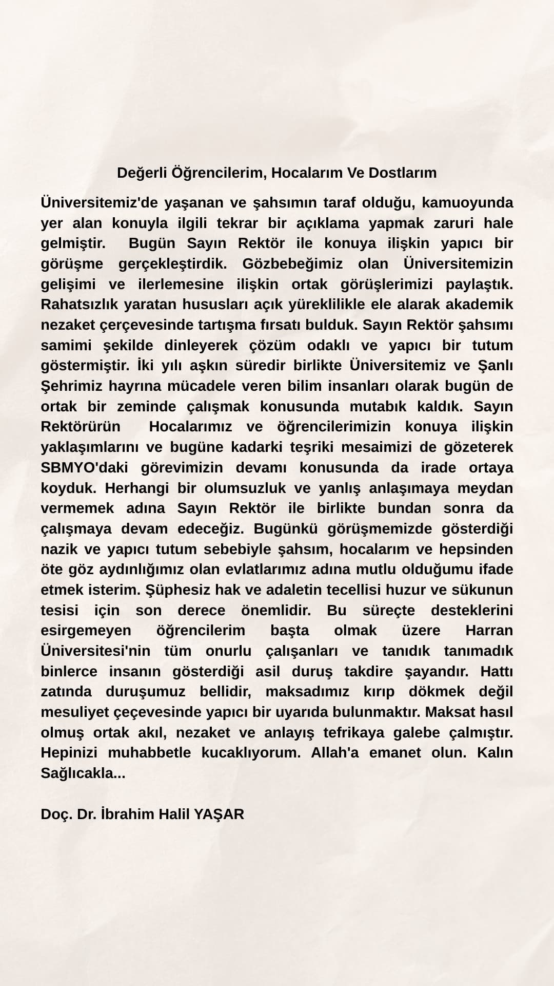 Doç. Dr. İbrahim Halil Yaşar, Görevine Devam Edecek