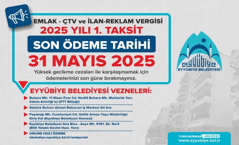 Eyyübiye Belediyesi'nden Vergi Uyarısı Son Gün 31 Mayıs!