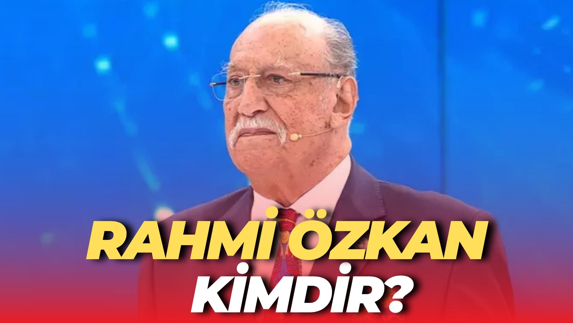 Müge Anlı'nın Yıldızı Rahmi Özkan: Hayatı, Mesleği, Aile Durumu ve İlgi Çekici Kariyeri