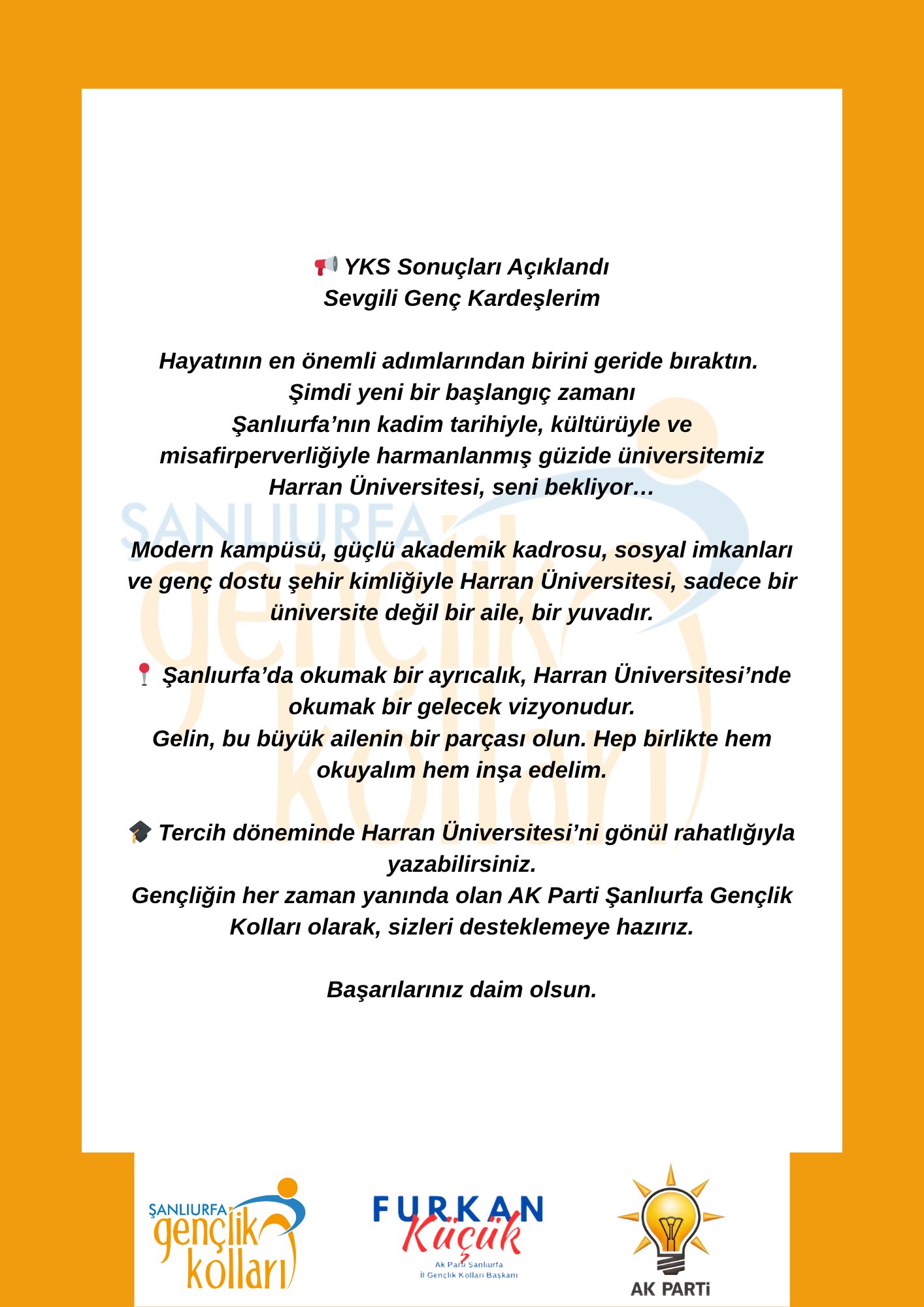 Ak Parti Şanlıurfa Gençlik Kolları Başkanı Küçük’ten Üniversite Adaylarına Tavsiye