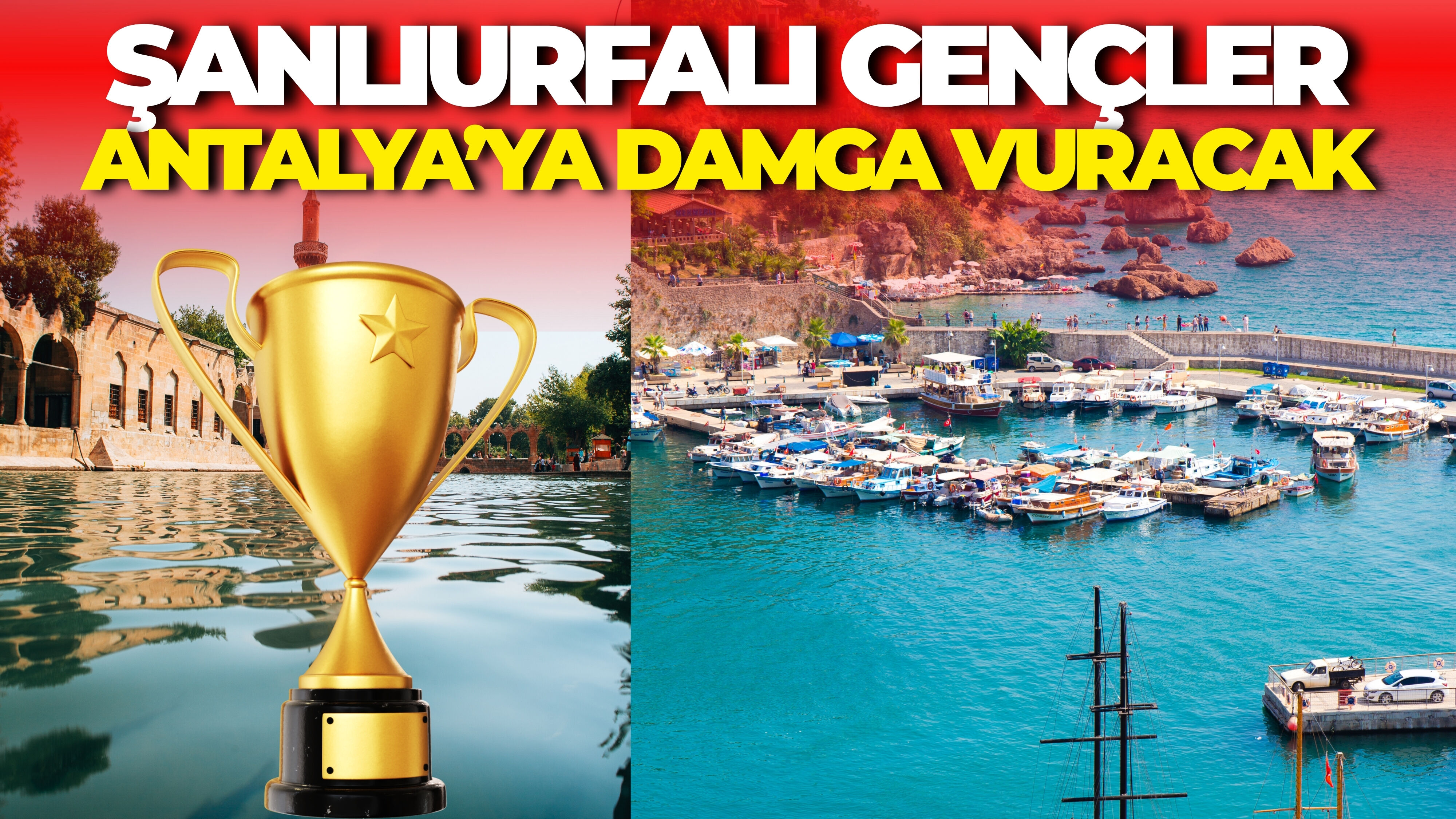 Şanlıurfalı Gençler Antalya’ya Damga Vuracak 1