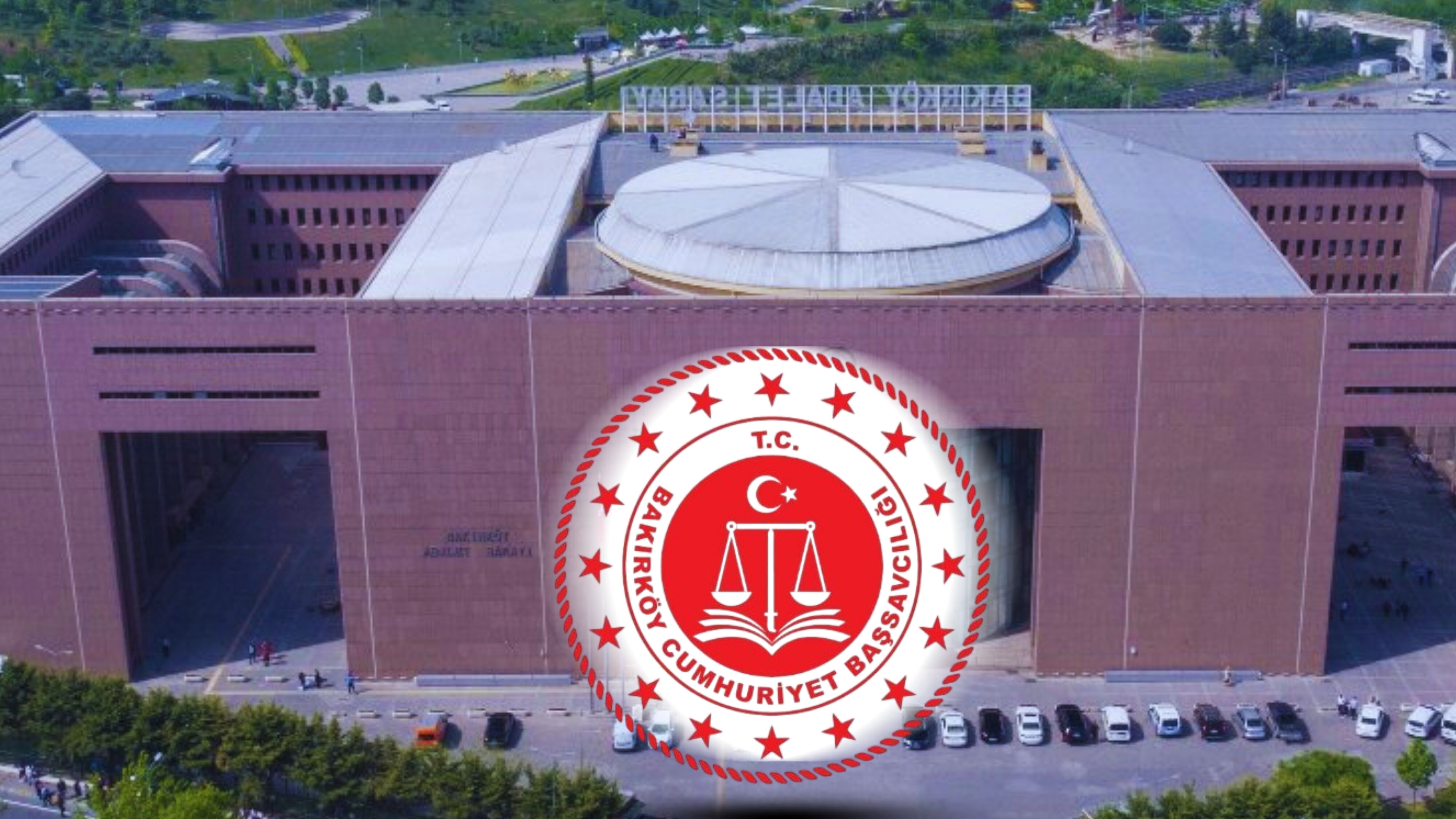 Bakırköy Cumhuriyet Başsavcılığı-1