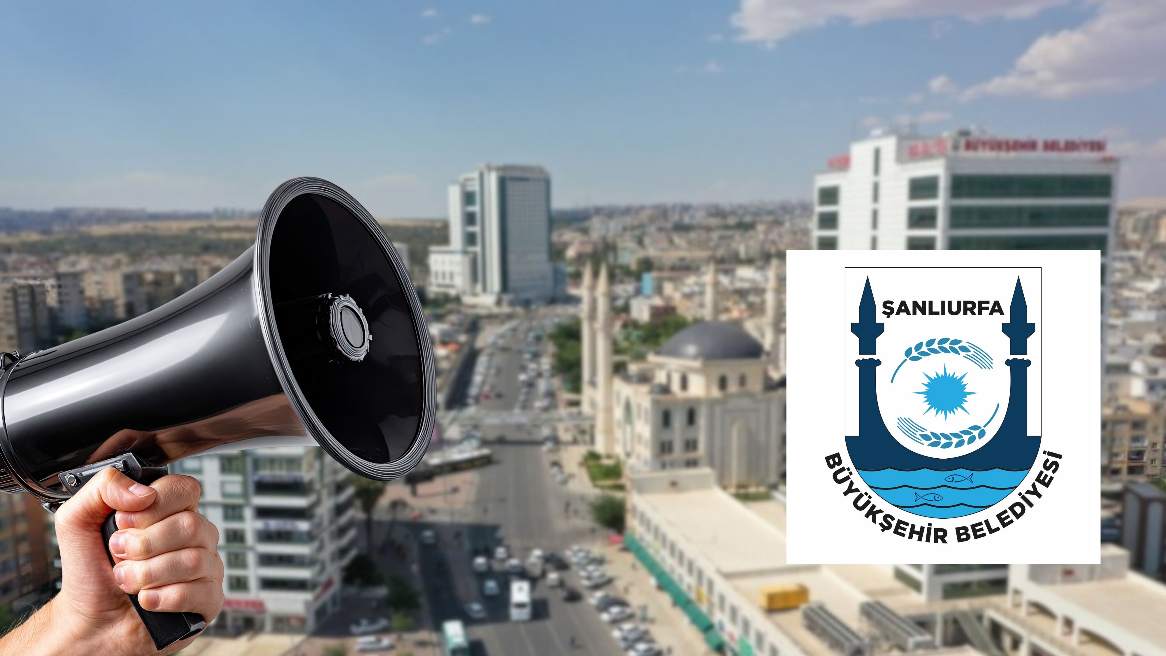 Şanlıurfa Büyükşehir Belediyesi Duyuru