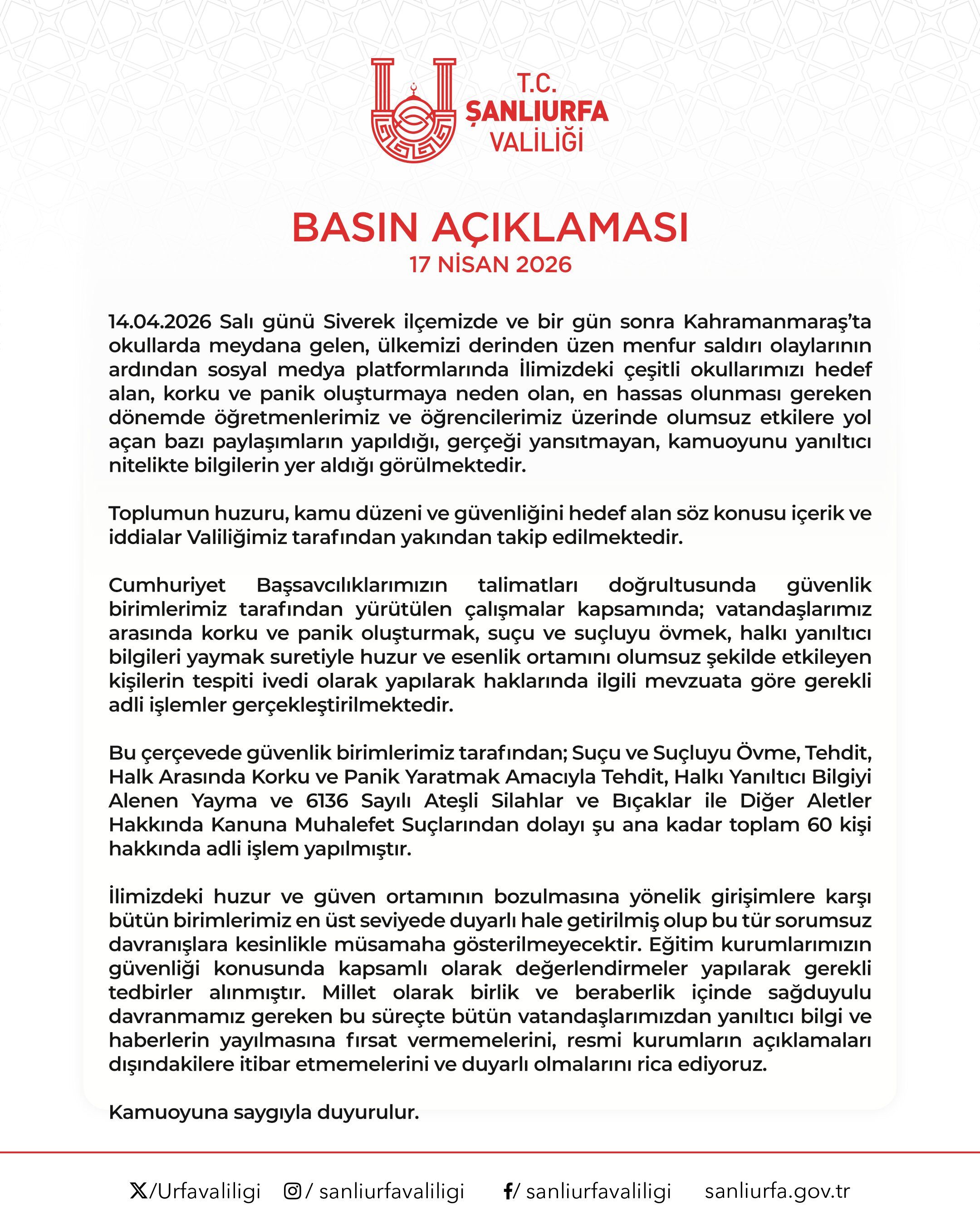 Şanliurfa Vali̇li̇ği̇ “Resmi̇ Açiklamalar Dişindaki̇lere İti̇bar Etmeyi̇n”