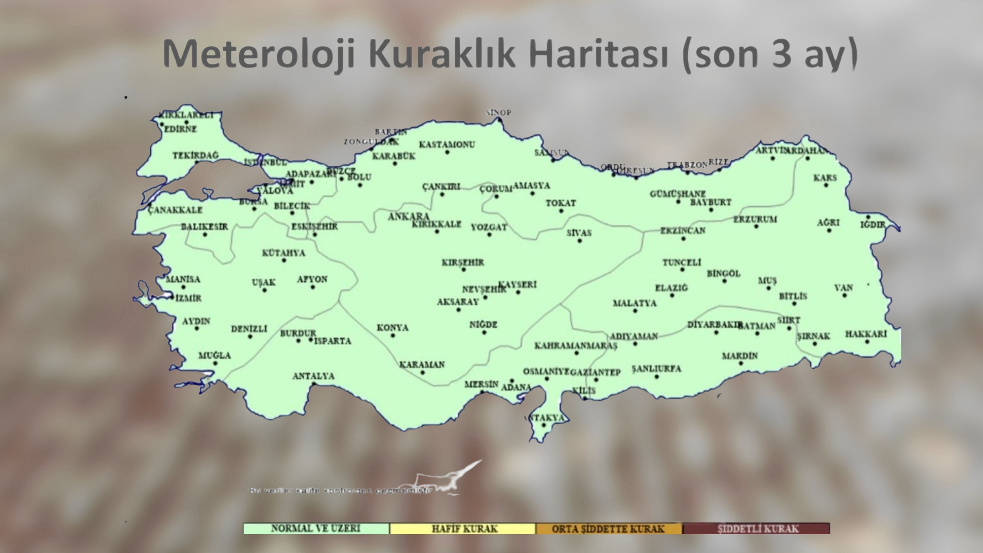 Son 3 Aya Ait Kuraklık Haritası