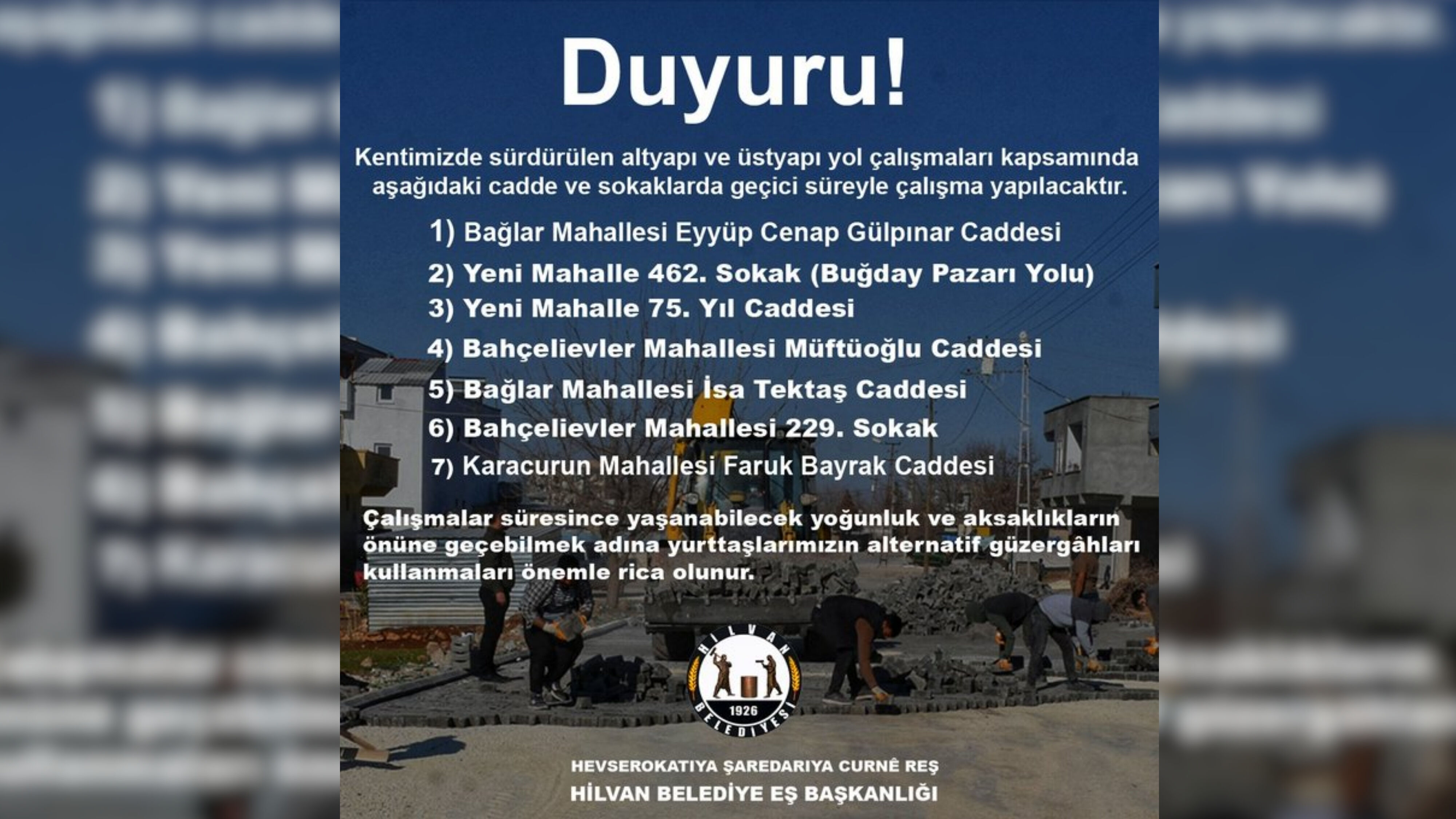 Hilvan'da Yol Çalışması Kapalı Yollar