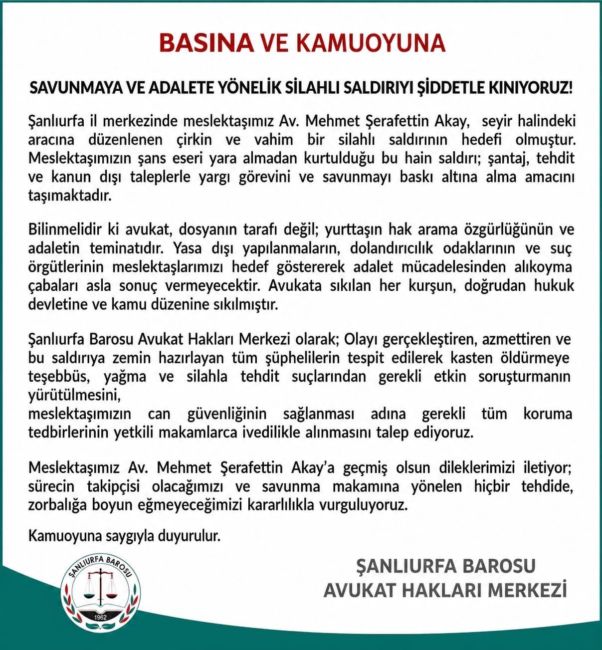 Şanlıurfa’da Avukat Mehmet Şerafettin Akay’a Yönelik Silahlı Saldırı