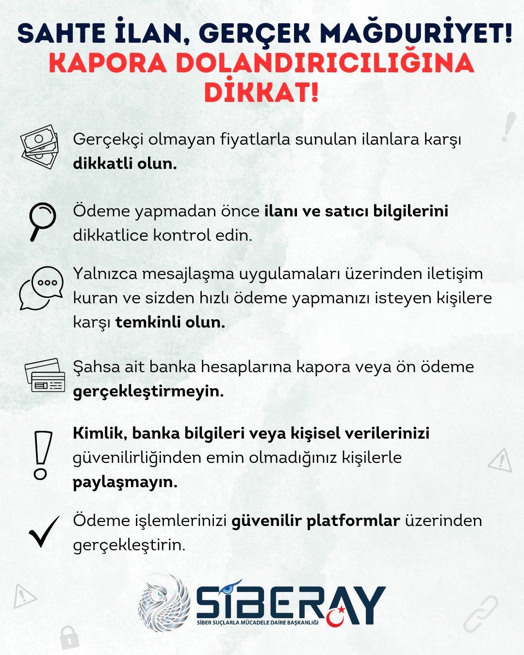 Siber Suçlarla Mücadele Daire Başkanlığı Kapora Uyarısı Yaptı